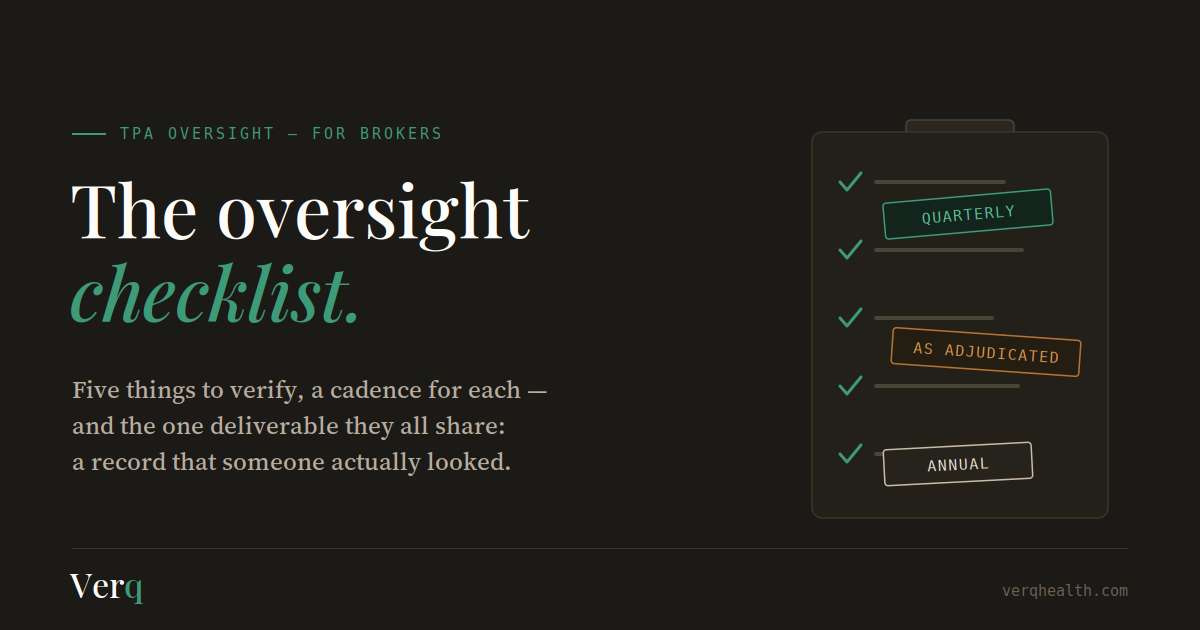 Editorial graphic: a clipboard checklist with five green check marks and three cadence stamps — quarterly, as adjudicated, and annual — beside the headline 'The oversight checklist.'